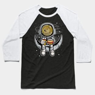 Astronaut Fastfood Dogecoin DOGE Coin To The Moon Crypto Token Cryptocurrency Wallet Birthday Gift For Men Women Kids Baseball T-Shirt